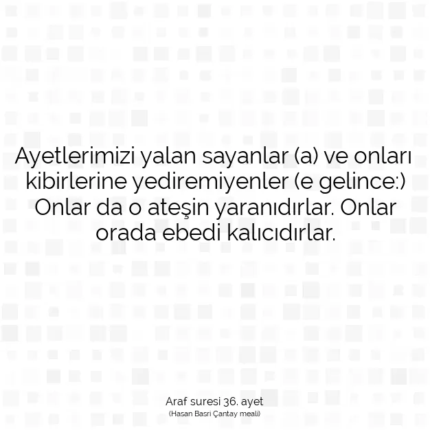 Ayetbul | Kuran Mealleri | Quran | Araf suresi 36. ayet