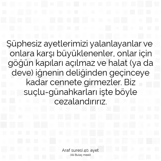 Ayetbul | Kuran Mealleri | Quran | Araf suresi 40. ayet