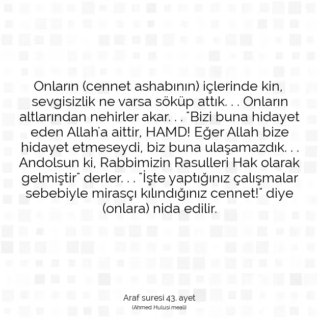 Ayetbul | Kuran Mealleri | Quran | Araf suresi 43. ayet