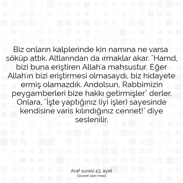 Ayetbul | Kuran Mealleri | Quran | Araf suresi 43. ayet