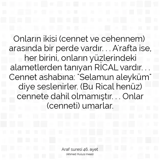 Ayetbul | Kuran Mealleri | Quran | Araf suresi 46. ayet