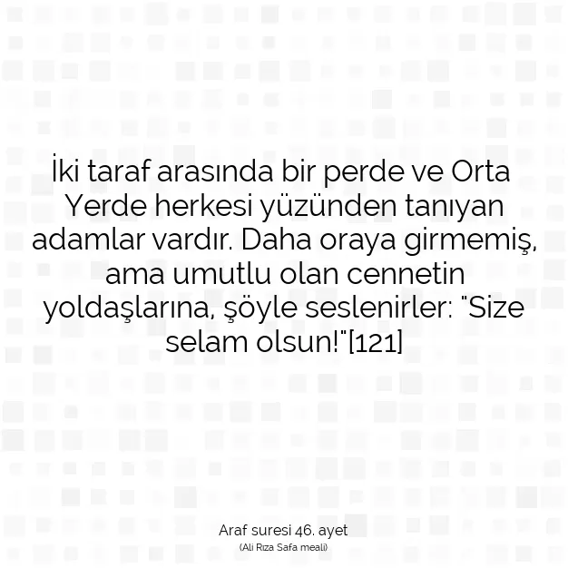 Ayetbul | Kuran Mealleri | Quran | Araf suresi 46. ayet