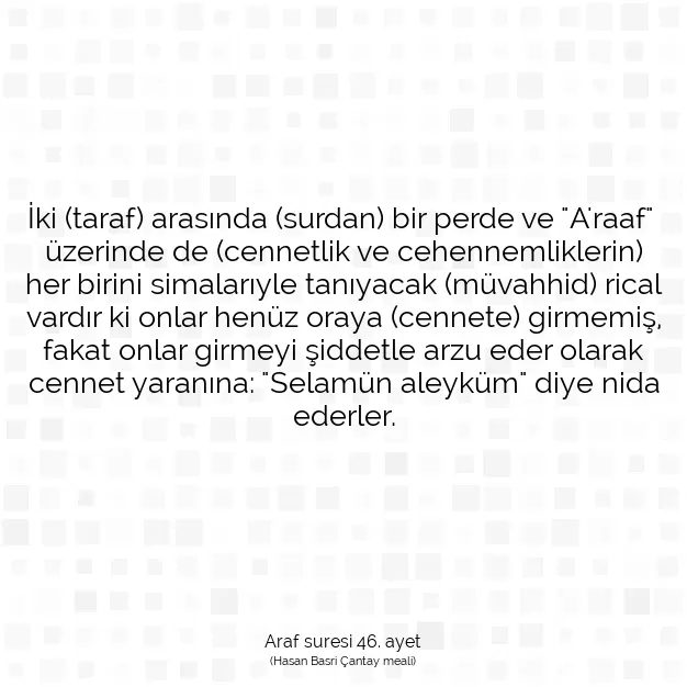 Ayetbul | Kuran Mealleri | Quran | Araf suresi 46. ayet