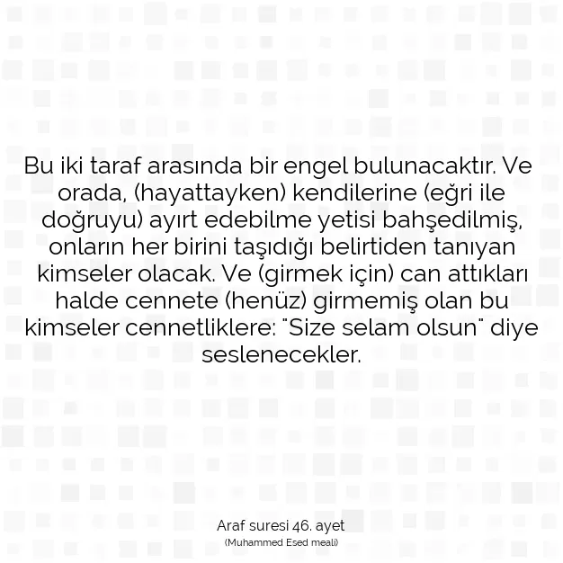 Ayetbul | Kuran Mealleri | Quran | Araf suresi 46. ayet