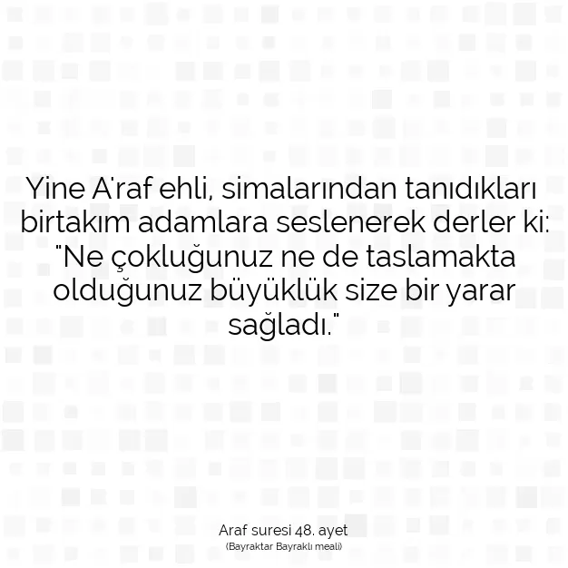 Ayetbul | Kuran Mealleri | Quran | Araf suresi 48. ayet