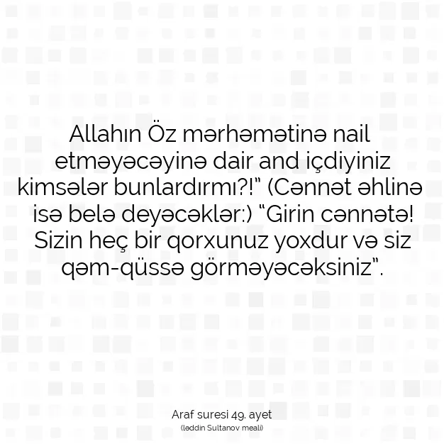 Ayetbul | Kuran Mealleri | Quran | Araf suresi 49. ayet