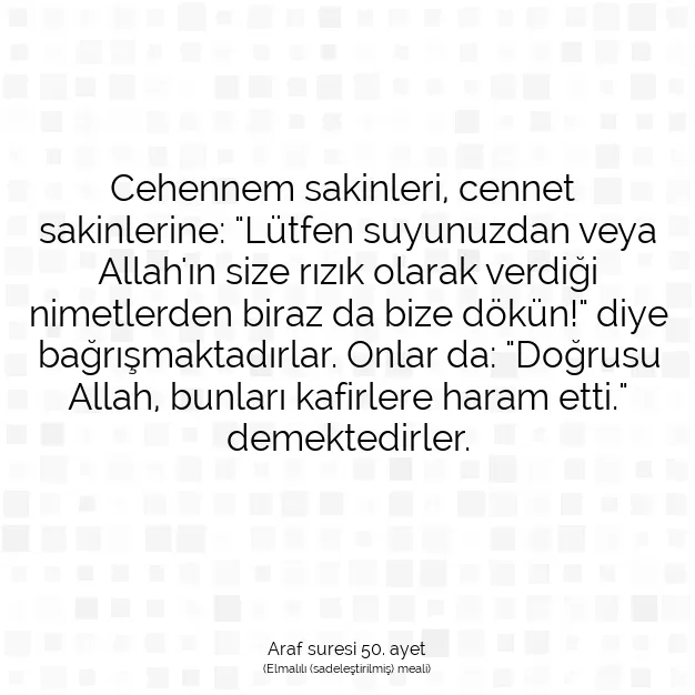 Ayetbul | Kuran Mealleri | Quran | Araf suresi 50. ayet