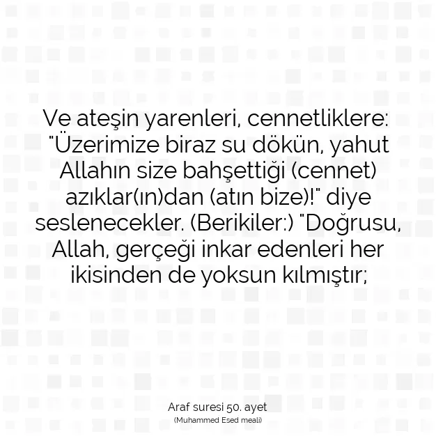 Ayetbul | Kuran Mealleri | Quran | Araf suresi 50. ayet