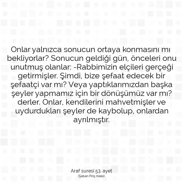 Ayetbul | Kuran Mealleri | Quran | Araf suresi 53. ayet