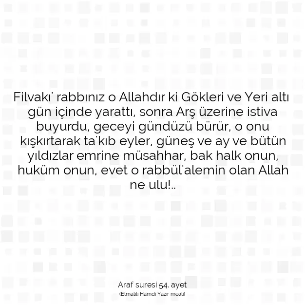 Ayetbul | Kuran Mealleri | Quran | Araf suresi 54. ayet