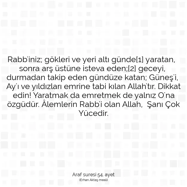 Ayetbul | Kuran Mealleri | Quran | Araf suresi 54. ayet