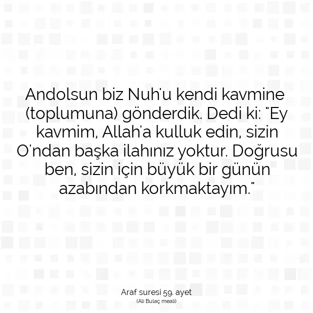 Ayetbul | Kuran Mealleri | Quran | Araf suresi 59. ayet