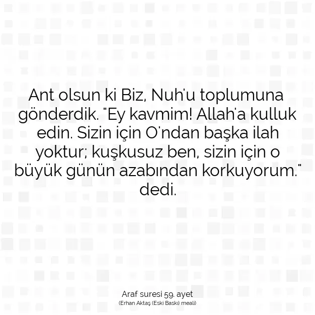 Ayetbul | Kuran Mealleri | Quran | Araf suresi 59. ayet