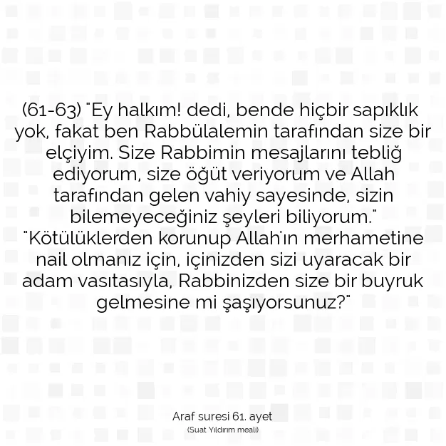 Ayetbul | Kuran Mealleri | Quran | Araf suresi 61. ayet