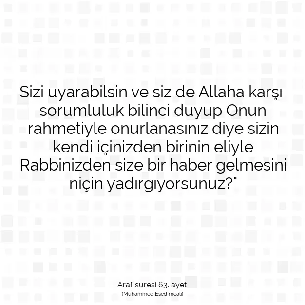 Ayetbul | Kuran Mealleri | Quran | Araf suresi 63. ayet