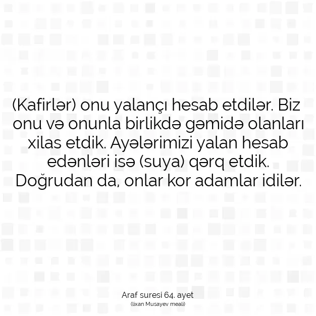 Ayetbul | Kuran Mealleri | Quran | Araf suresi 64. ayet