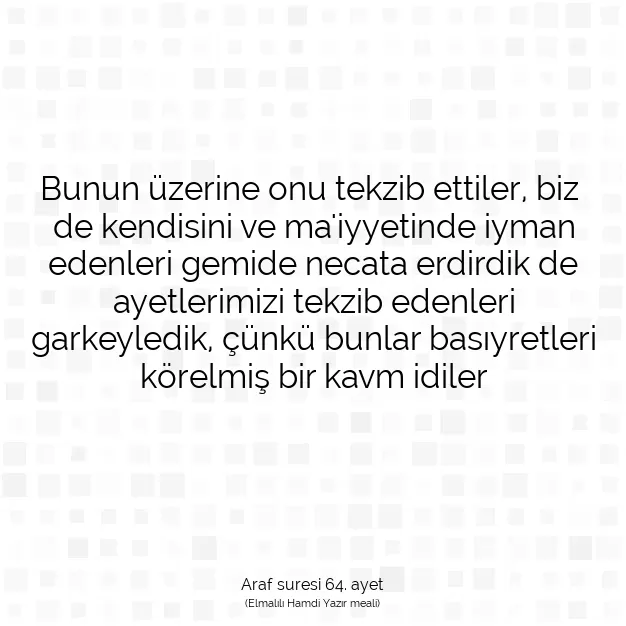 Ayetbul | Kuran Mealleri | Quran | Araf suresi 64. ayet