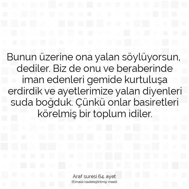 Ayetbul | Kuran Mealleri | Quran | Araf suresi 64. ayet