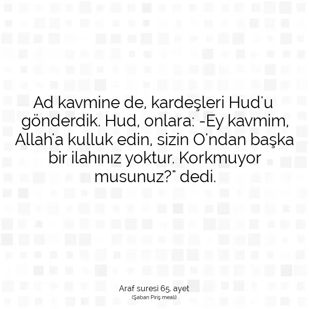 Ayetbul | Kuran Mealleri | Quran | Araf suresi 65. ayet