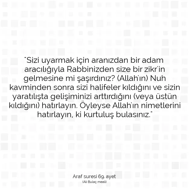 Ayetbul | Kuran Mealleri | Quran | Araf suresi 69. ayet