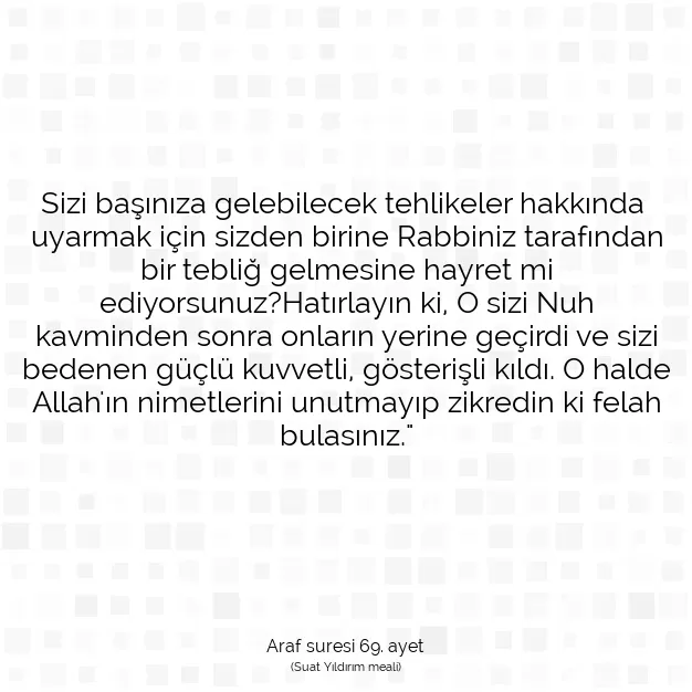 Ayetbul | Kuran Mealleri | Quran | Araf suresi 69. ayet