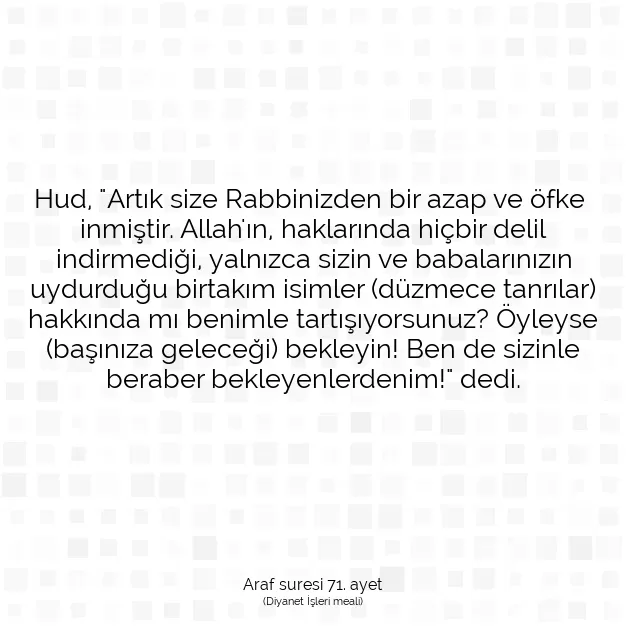 Ayetbul | Kuran Mealleri | Quran | Araf suresi 71. ayet