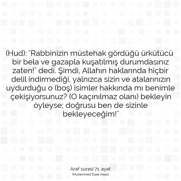 Ayetbul | Kuran Mealleri | Quran | Araf suresi 71. ayet