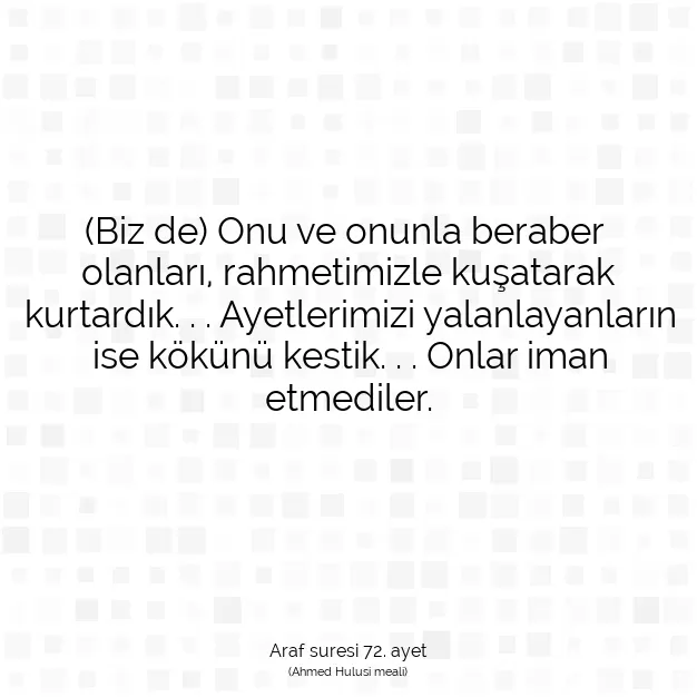 Ayetbul | Kuran Mealleri | Quran | Araf suresi 72. ayet