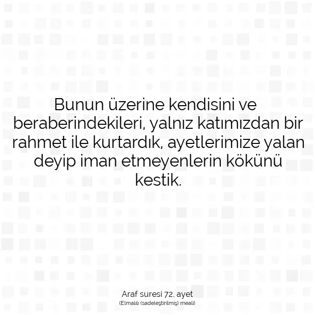 Ayetbul | Kuran Mealleri | Quran | Araf suresi 72. ayet