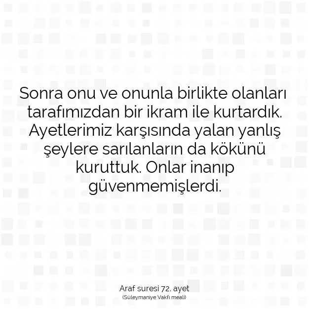 Ayetbul | Kuran Mealleri | Quran | Araf suresi 72. ayet