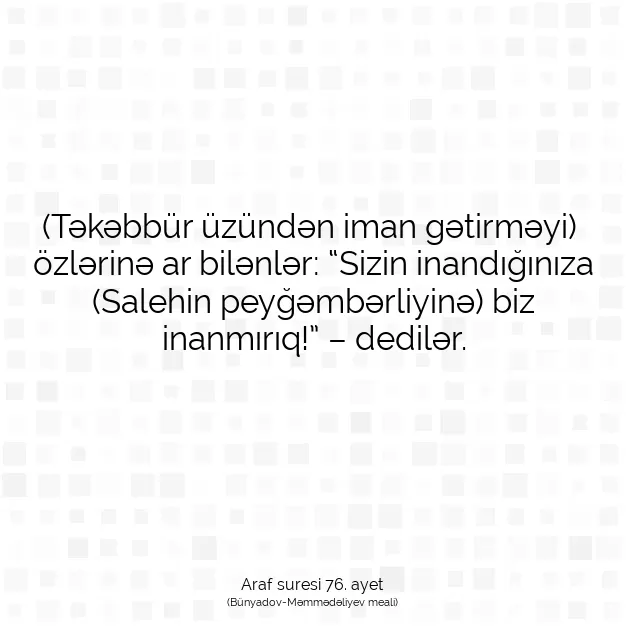 Ayetbul | Kuran Mealleri | Quran | Araf suresi 76. ayet