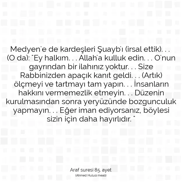 Ayetbul | Kuran Mealleri | Quran | Araf suresi 85. ayet