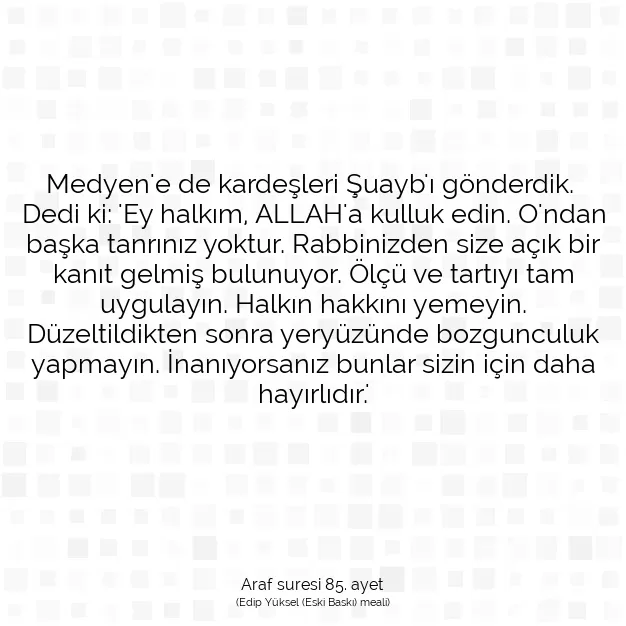 Ayetbul | Kuran Mealleri | Quran | Araf suresi 85. ayet