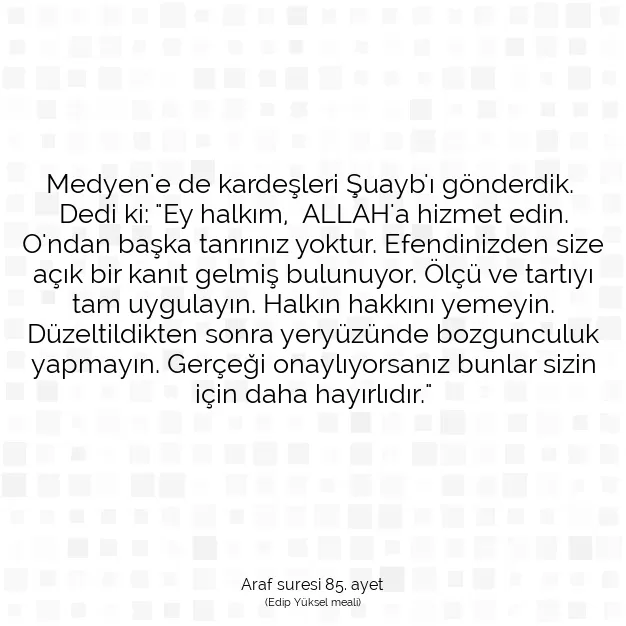 Ayetbul | Kuran Mealleri | Quran | Araf suresi 85. ayet