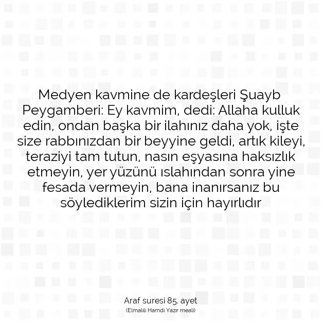 Ayetbul | Kuran Mealleri | Quran | Araf suresi 85. ayet