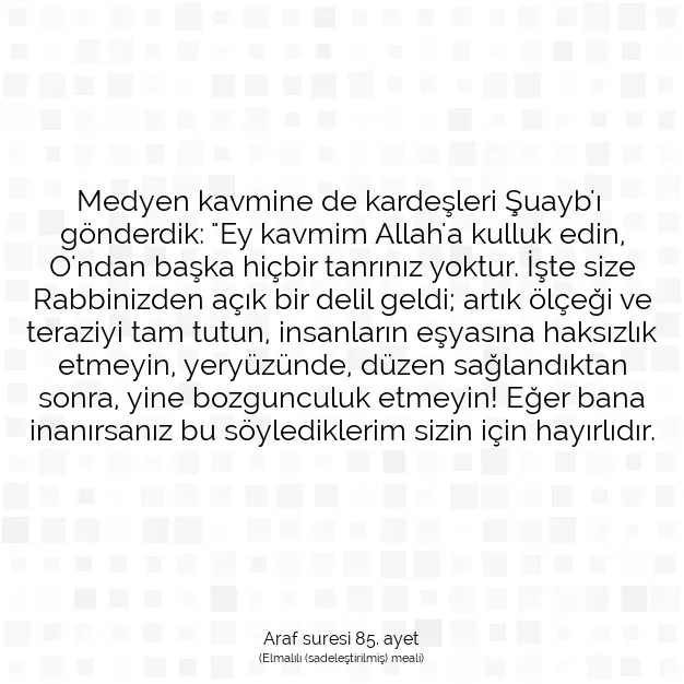 Ayetbul | Kuran Mealleri | Quran | Araf suresi 85. ayet