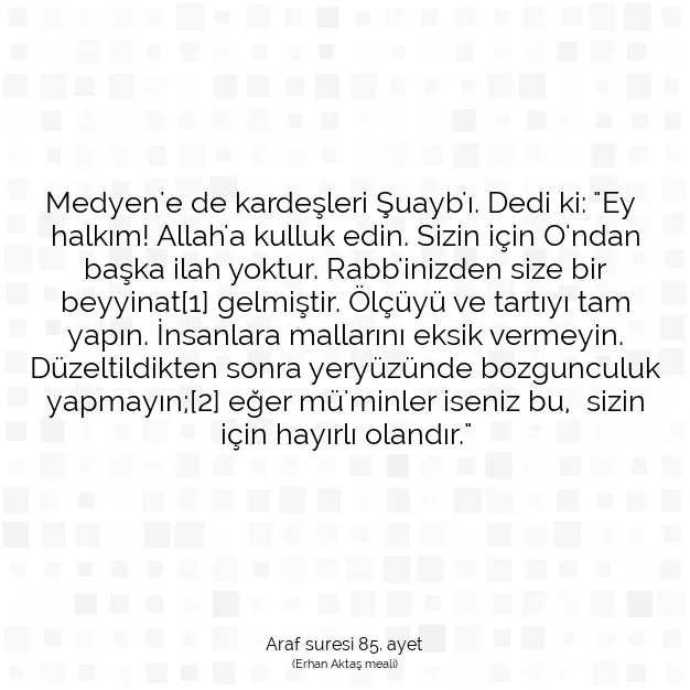 Ayetbul | Kuran Mealleri | Quran | Araf suresi 85. ayet