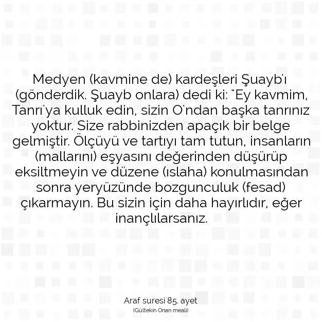 Ayetbul | Kuran Mealleri | Quran | Araf suresi 85. ayet