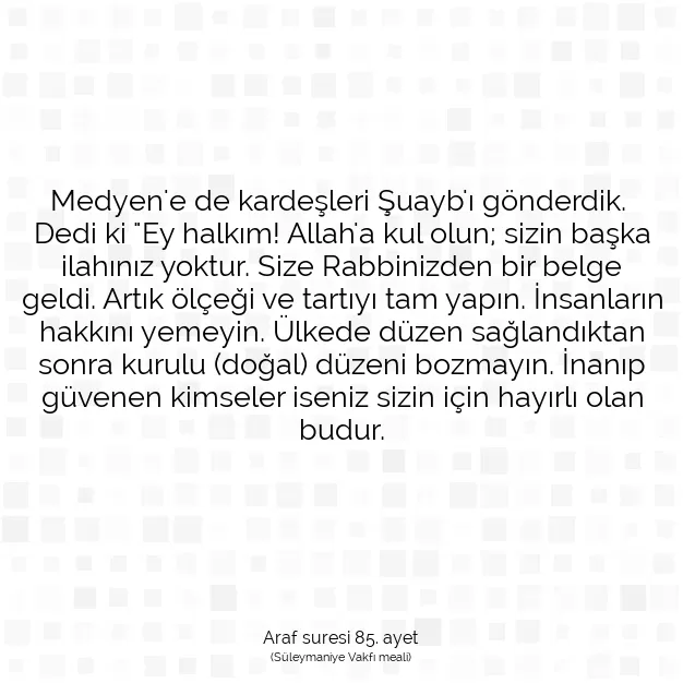 Ayetbul | Kuran Mealleri | Quran | Araf suresi 85. ayet