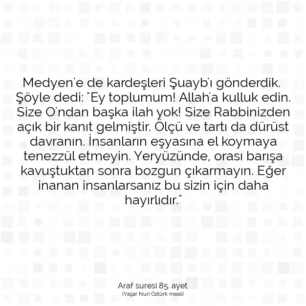 Ayetbul | Kuran Mealleri | Quran | Araf suresi 85. ayet