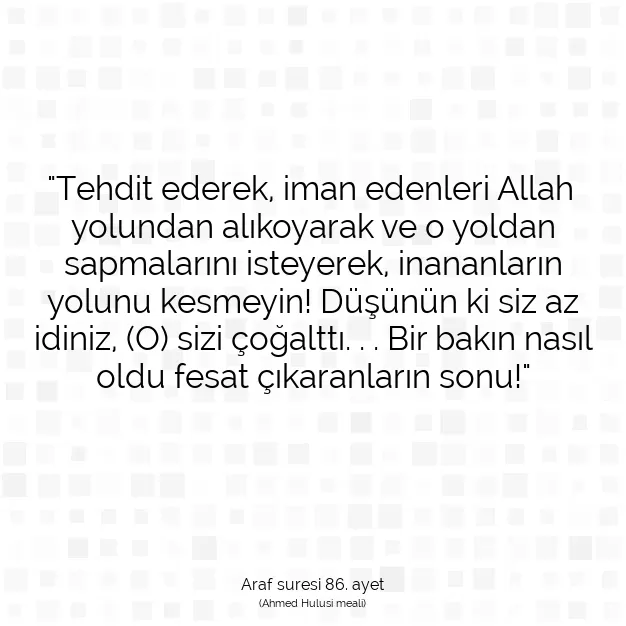 Ayetbul | Kuran Mealleri | Quran | Araf suresi 86. ayet