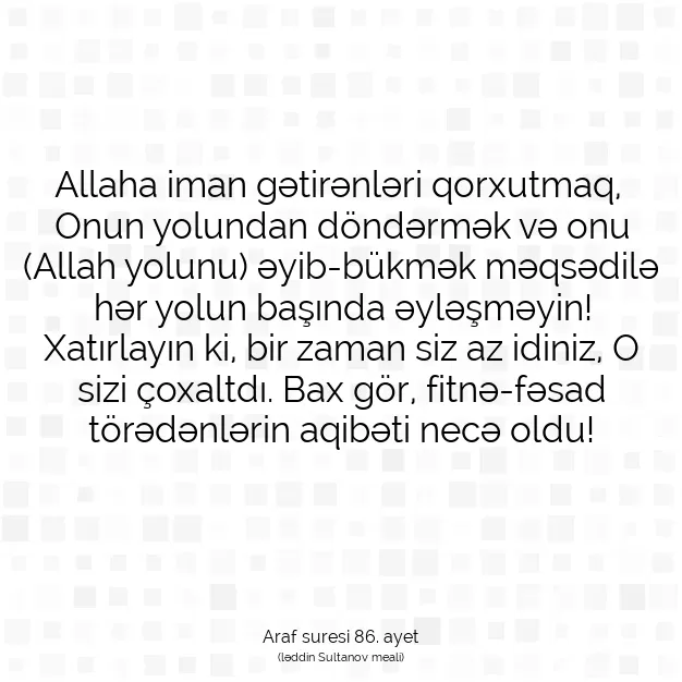 Ayetbul | Kuran Mealleri | Quran | Araf suresi 86. ayet