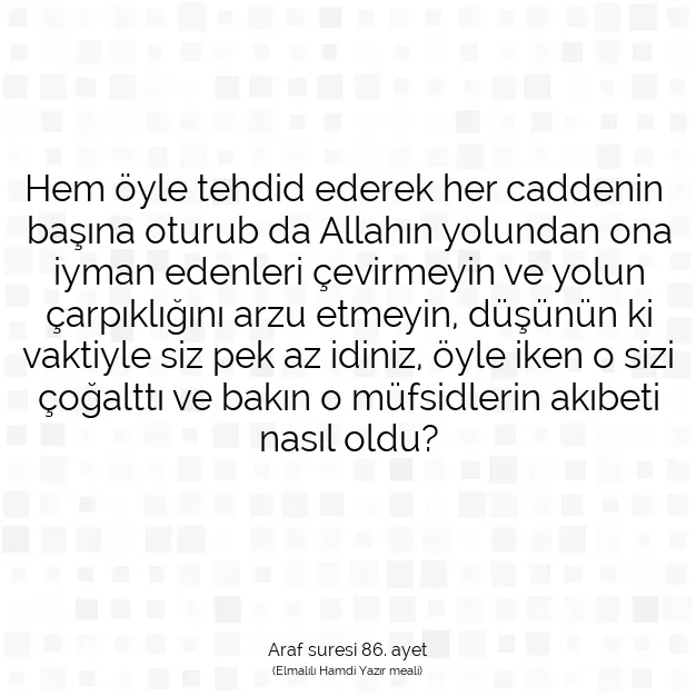 Ayetbul | Kuran Mealleri | Quran | Araf suresi 86. ayet