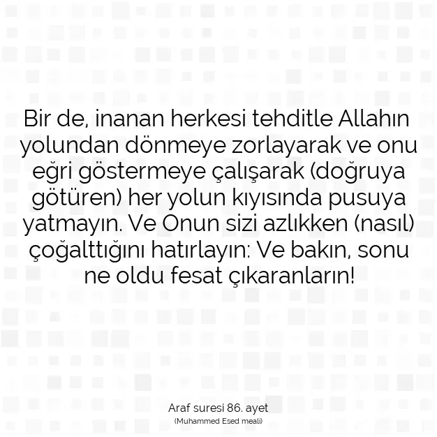 Ayetbul | Kuran Mealleri | Quran | Araf suresi 86. ayet