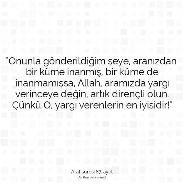 Ayetbul | Kuran Mealleri | Quran | Araf suresi 87. ayet