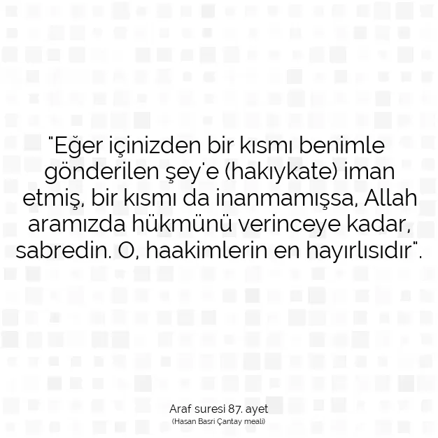 Ayetbul | Kuran Mealleri | Quran | Araf suresi 87. ayet