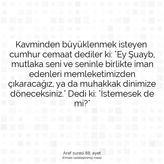 Ayetbul | Kuran Mealleri | Quran | Araf suresi 88. ayet