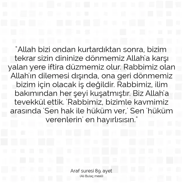 Ayetbul | Kuran Mealleri | Quran | Araf suresi 89. ayet