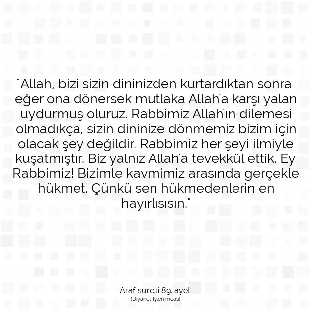 Ayetbul | Kuran Mealleri | Quran | Araf suresi 89. ayet