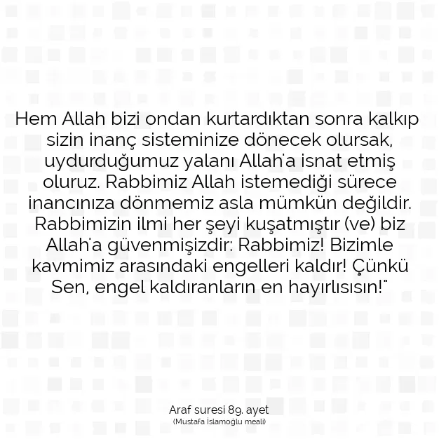 Ayetbul | Kuran Mealleri | Quran | Araf suresi 89. ayet